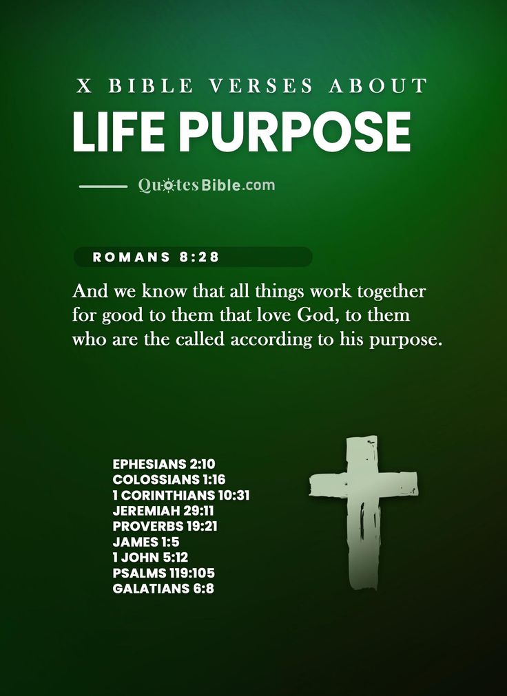 the bible verse about life purpose, with an image of a cross on green background