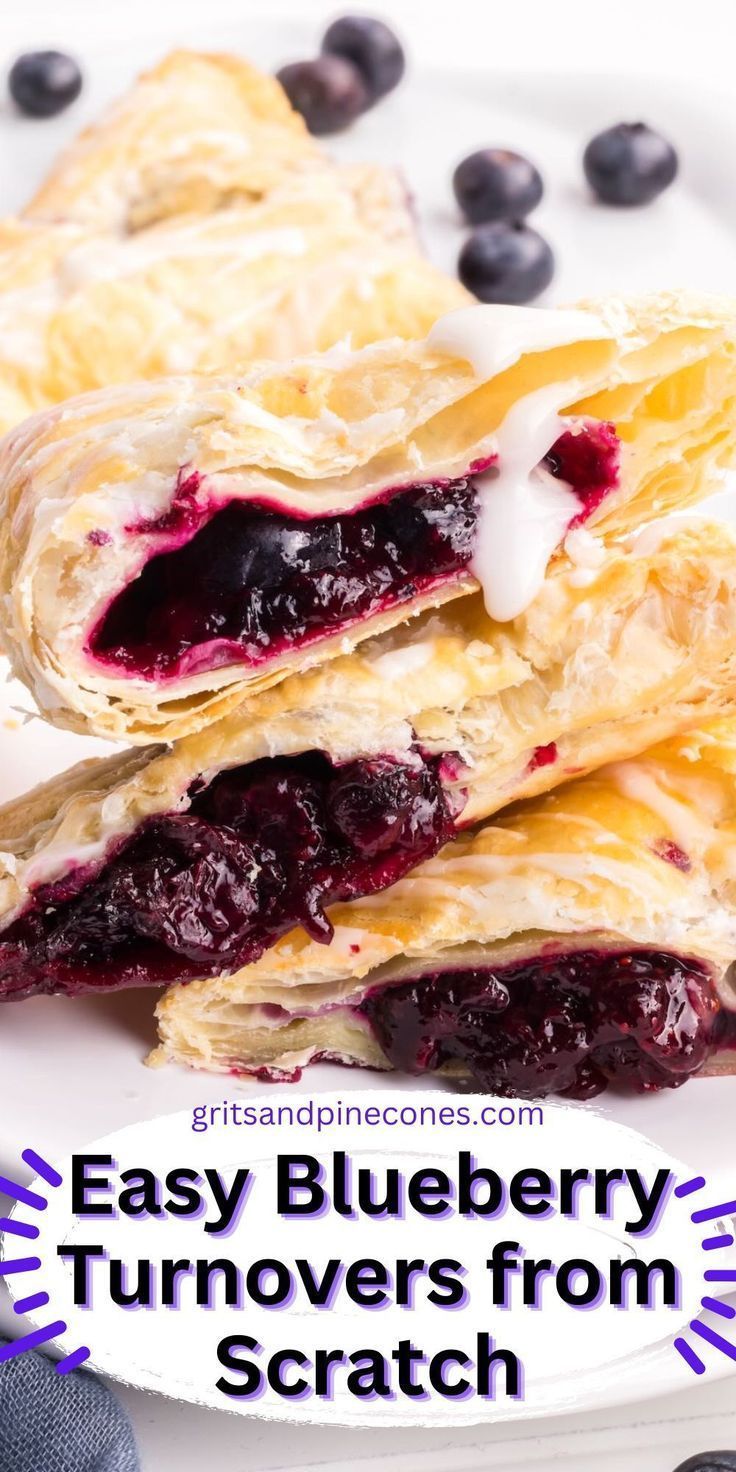 blueberry turnovers on a white plate with the words easy blueberry turnovers from scratch