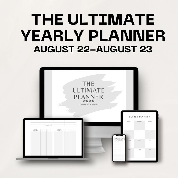 the ultimate planner is displayed on a computer, tablet and mobile phone next to each other