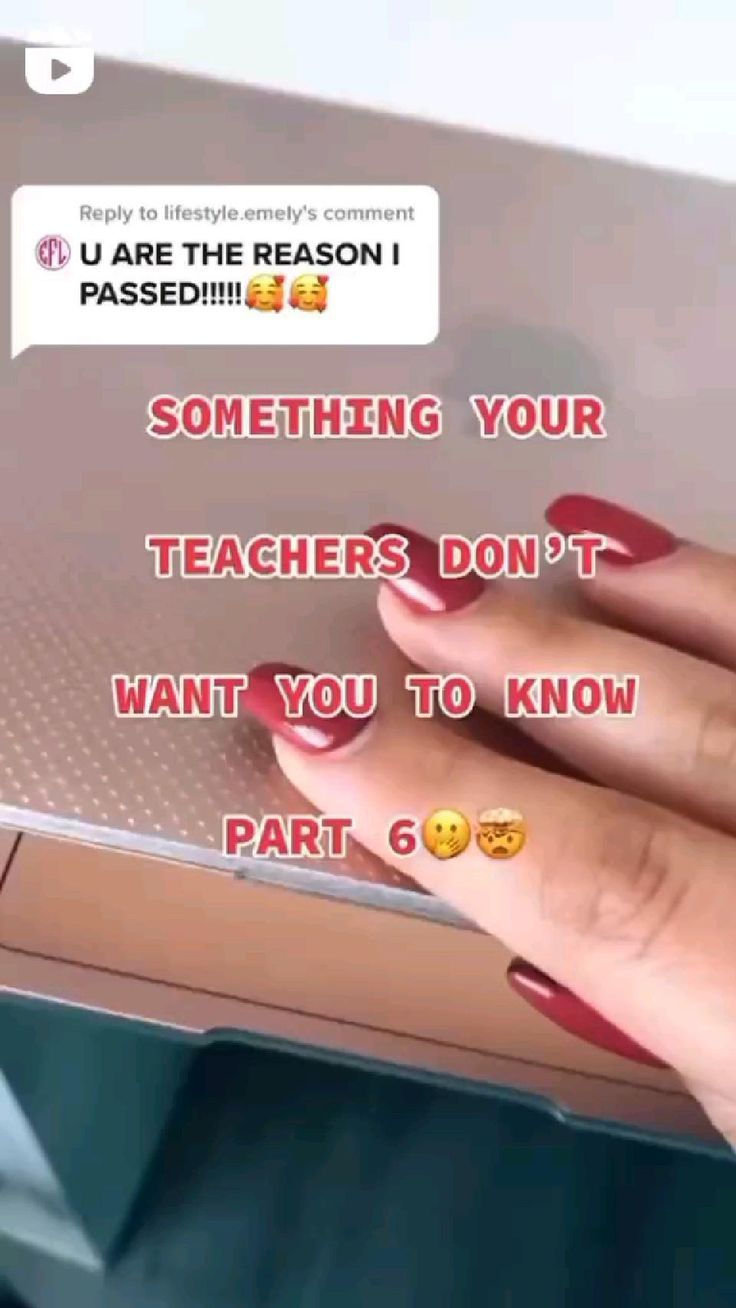 a woman's hand with red nail polish holding onto a laptop keyboard that reads, something your teachers don't want you to know part 6