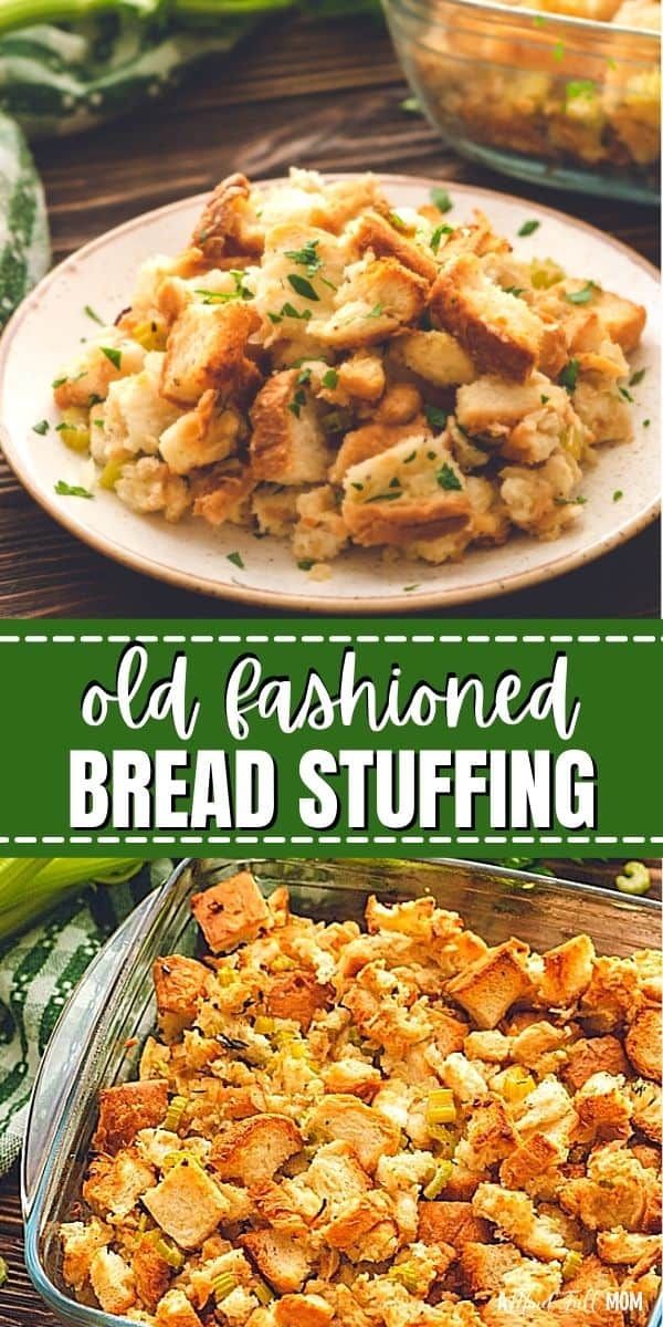 an old fashioned bread stuffing recipe in a casserole dish