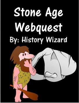 the stone age webquest by history wizard is shown in front of a black background