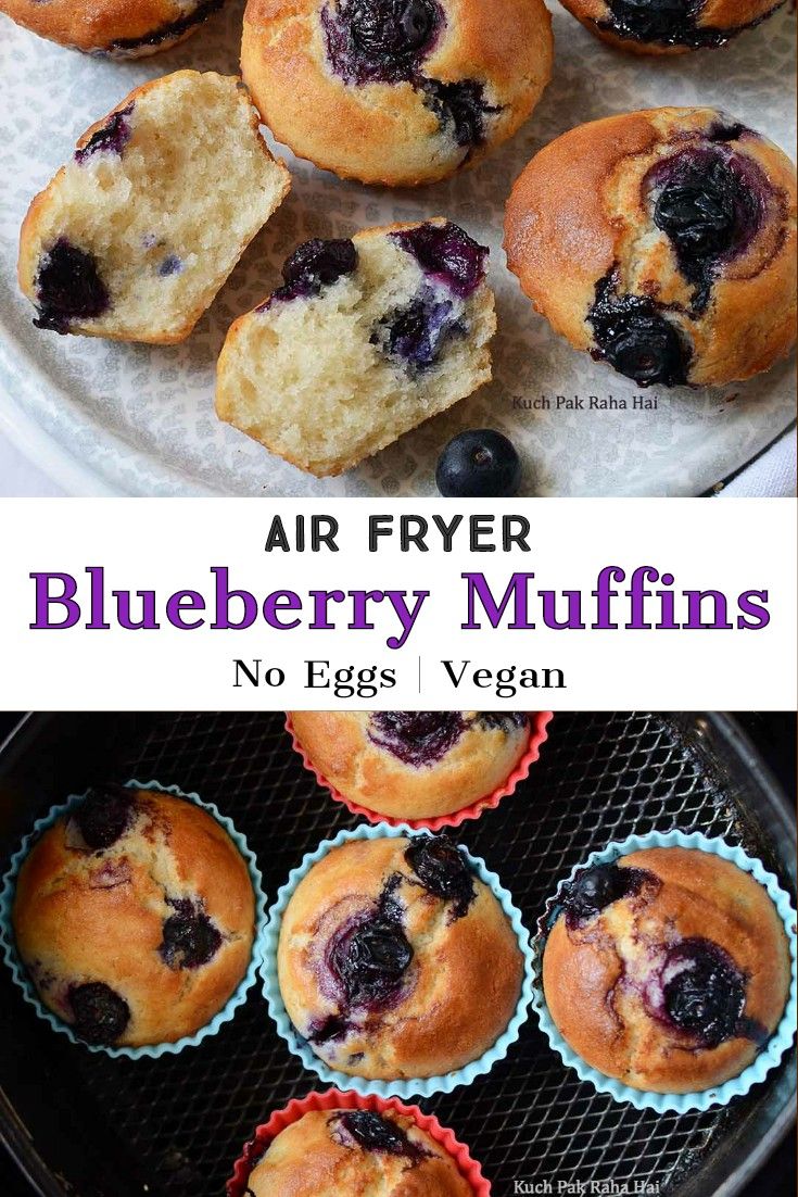 Air Fryer Blueberry Muffins (No eggs) Egg Free Blueberry Muffins, Muffins No Eggs, Vegan Airfryer, Eggless Blueberry Muffins, Air Fryer Blueberry, Egg Free Muffins, Sweet Egg, Best Pound Cake Recipe, Mini Muffin Recipe