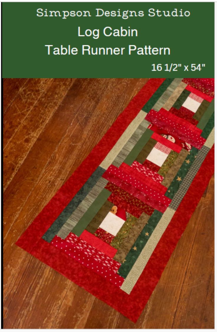 the log cabin table runner pattern is displayed on a wooden floor with red and green accents