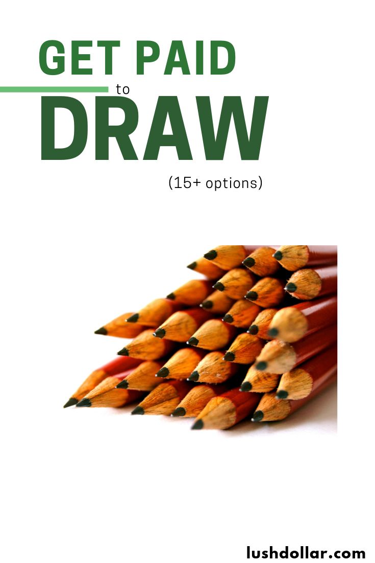 a bunch of pencils with the title get paid to draw