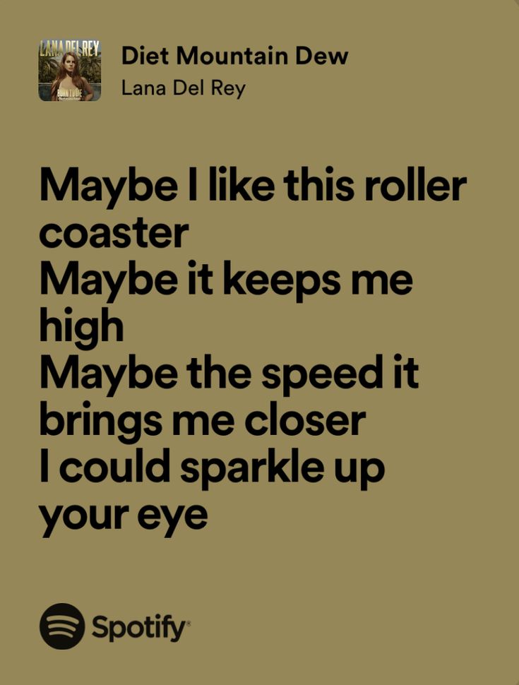 a poster with the words maybe i like this roller coaster, maybe it keeps me high