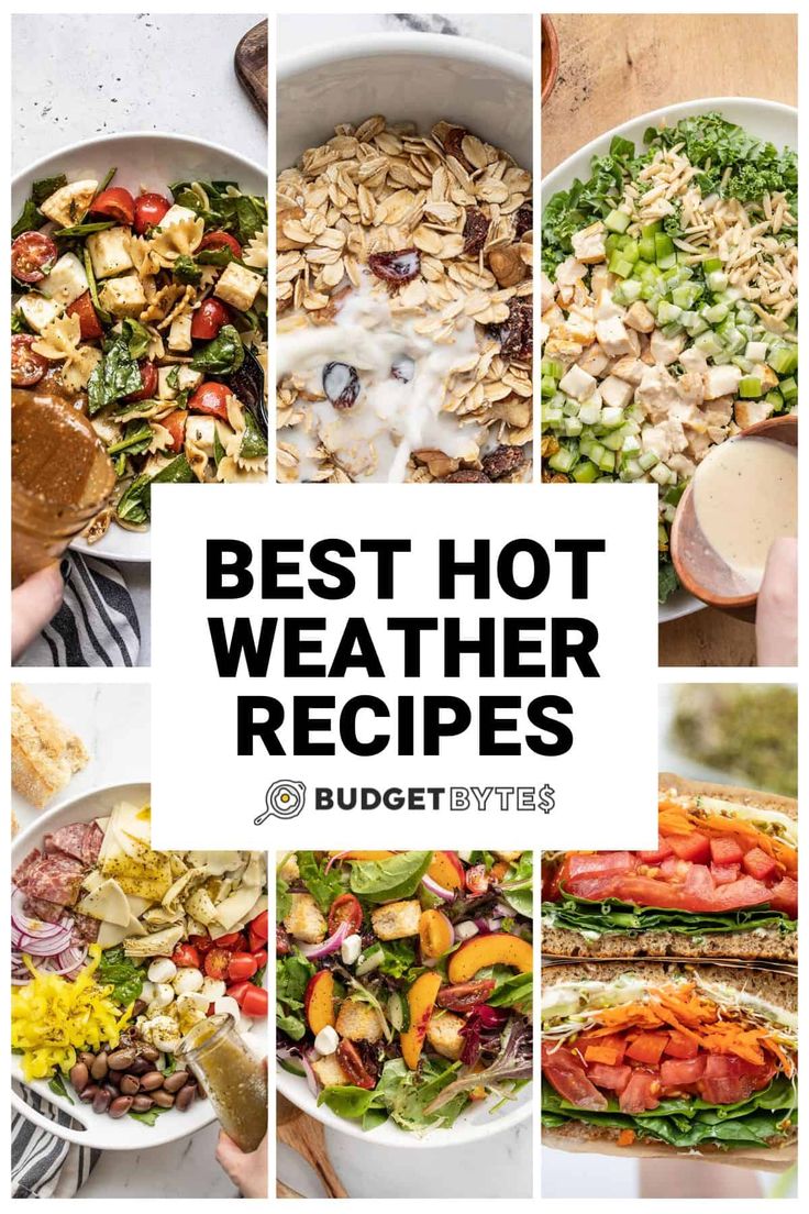 the best hot weather recipes to eat