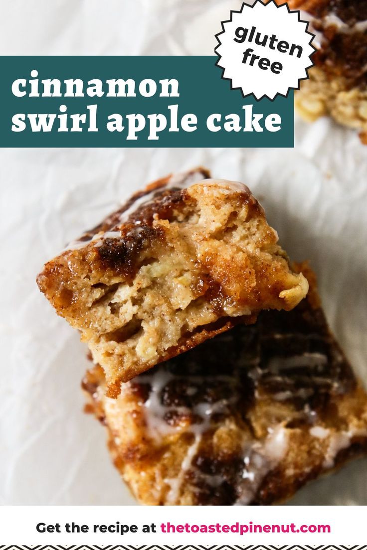 two pieces of cinnamon swirl apple cake stacked on top of each other with the words gluten free above them