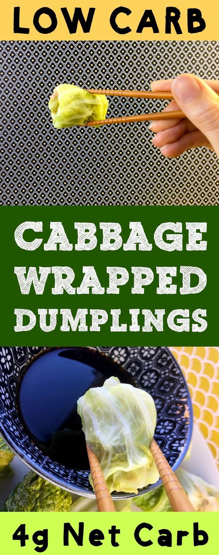 cabbage wrapped dumplings with chopsticks in them and the title below it reads, low carb cabbage wrapped dumplings