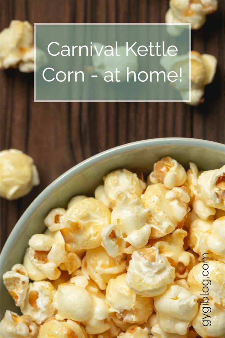 homemade caramel kettle corn in a bowl on a wooden table with text overlay