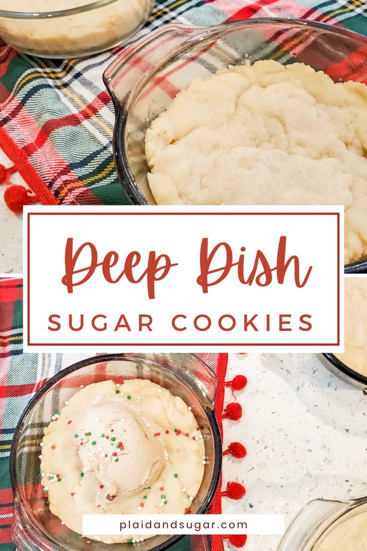 the recipe for deep dish sugar cookies is shown in three separate bowls and on a plaid tablecloth