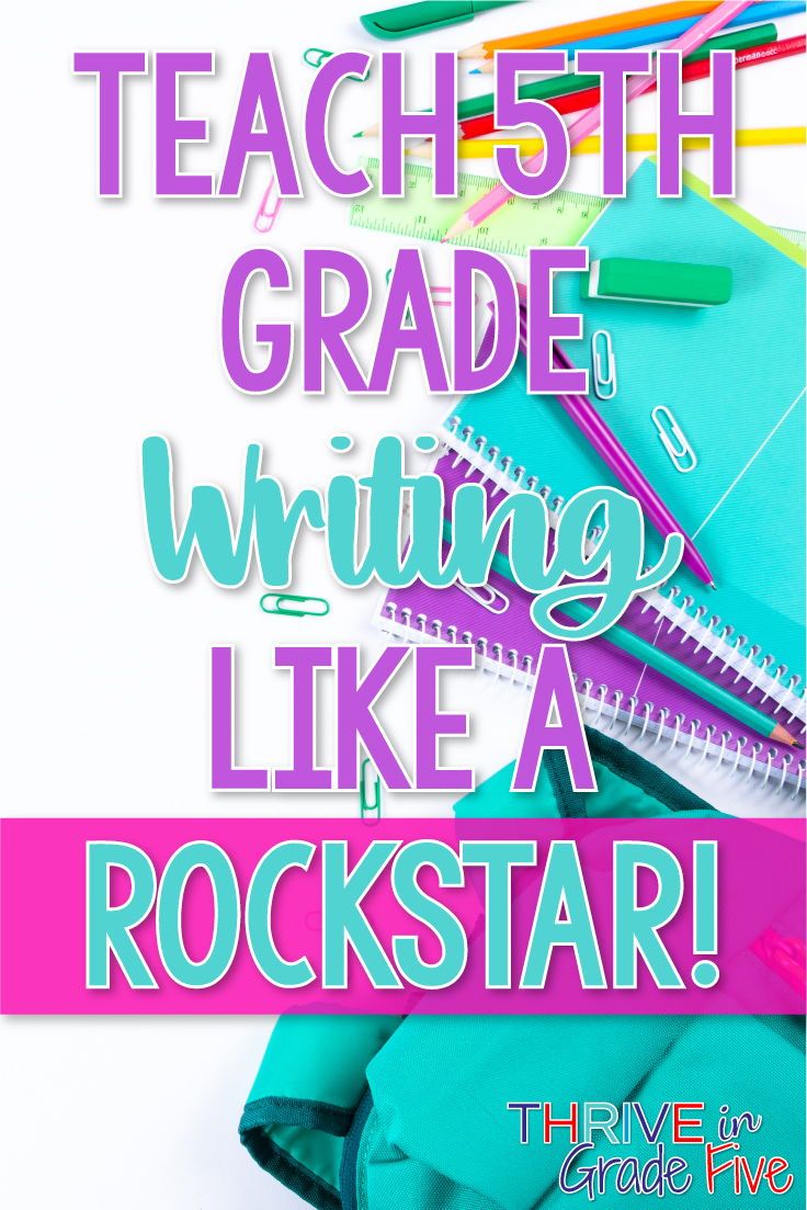 a pile of school supplies with the words teach 5th grade writing like a rockstar