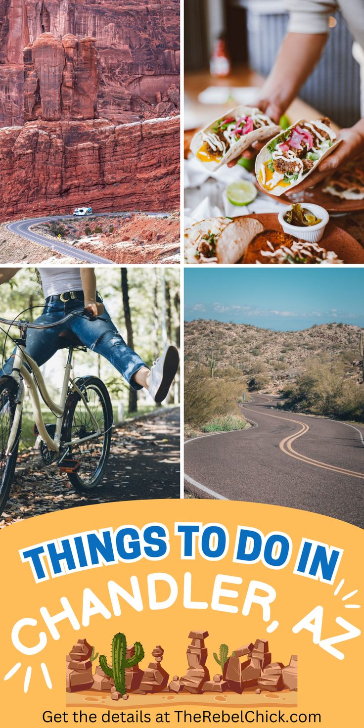 a collage of photos with the words things to do in chandler, arizona