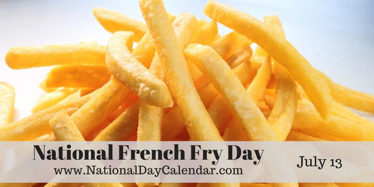 french fries piled on top of each other with the national french fry day logo above it