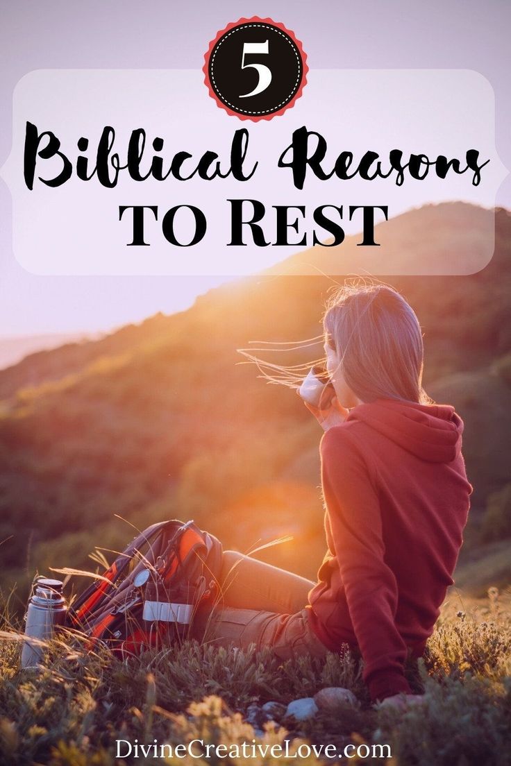 a woman sitting in the grass with her back to the camera and text overlay that reads, 5 biblical reason to rest