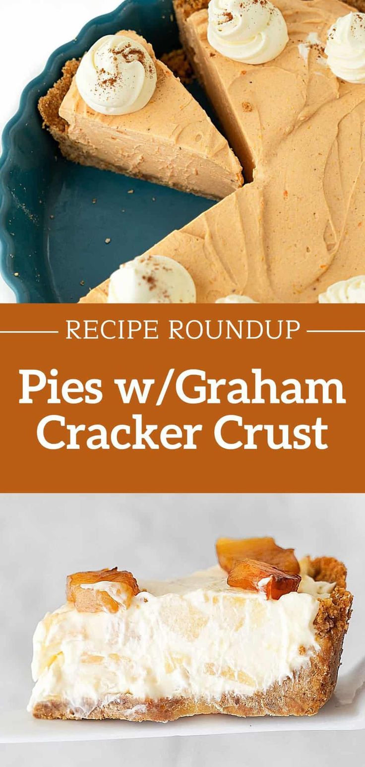 pies w / graham cracker crust recipe roundup