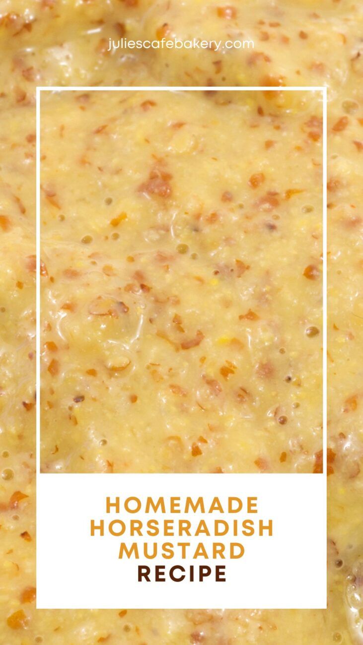 homemade horseradish mustard recipe in a pan with text overlay that reads homemade horseradish mustard recipe