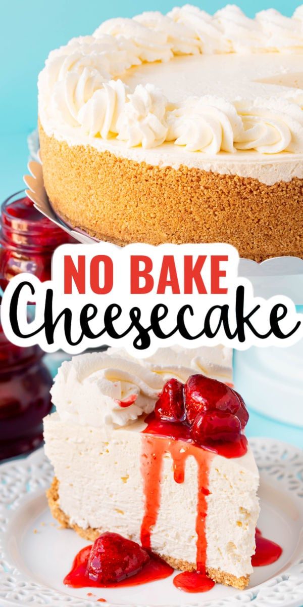 no bake cheesecake on a plate with the title overlay reads, no bake cheesecake