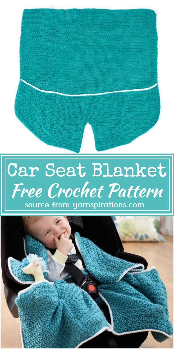 a baby in a car seat with a blanket over it and the text, car seat blanket free crochet pattern