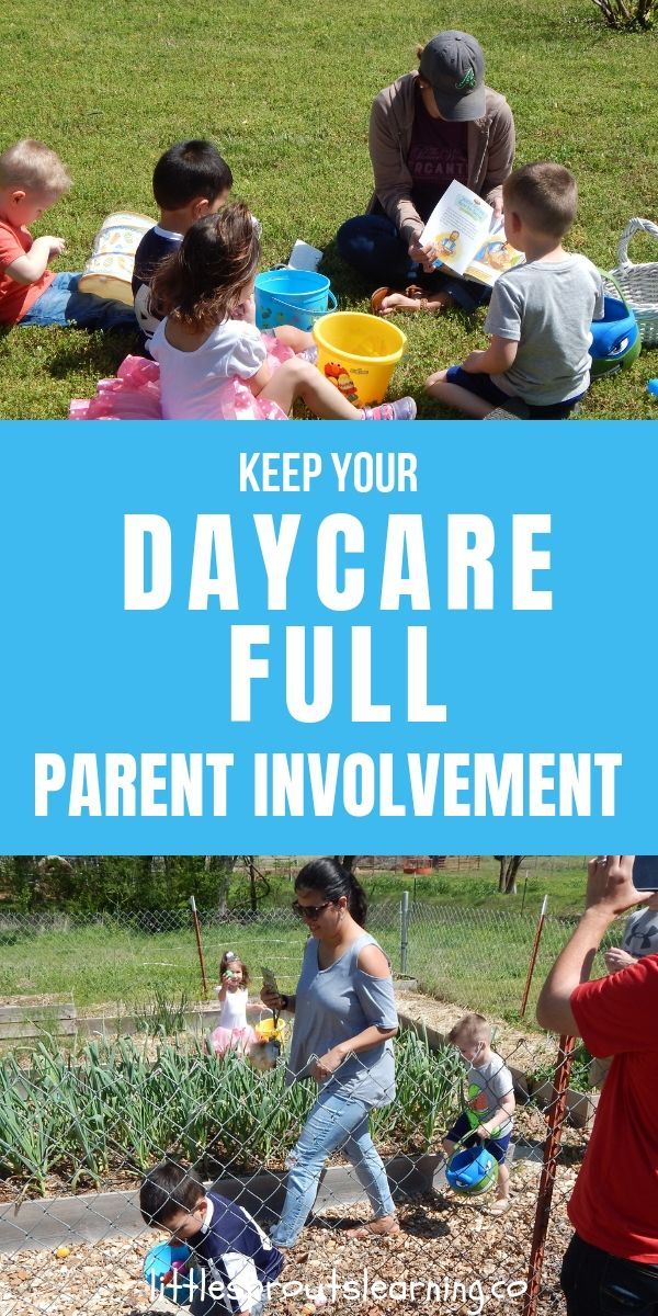 children and adults playing in the yard with text overlay that reads keep your day care full parent involvement