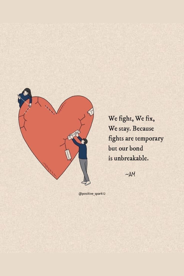 We Fight, We Fix, We Stay. Because Fights Are Temporary But Our Bond Is Unbreakable #relationship #relationshipgoals #relationshipquotes #relationshipadvice #relationshiptips This quote perfectly captures the essence of a strong and healthy relationship. Love is not always easy, but it is always worth it. Fix Our Relationship Quotes, We Will Get Through This Together Quotes Relationships, Stay In Love Quotes, Stay Strong Relationship Quotes, Stay Together Quotes Relationships, Stay Quotes Relationships, Bond Quotes Relationship, Our Bond Is Unbreakable Quotes, Unbreakable Bond Quotes Relationships