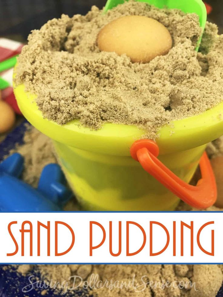 sand puddinging in a bucket with an egg on top and the words sand puddinging below it