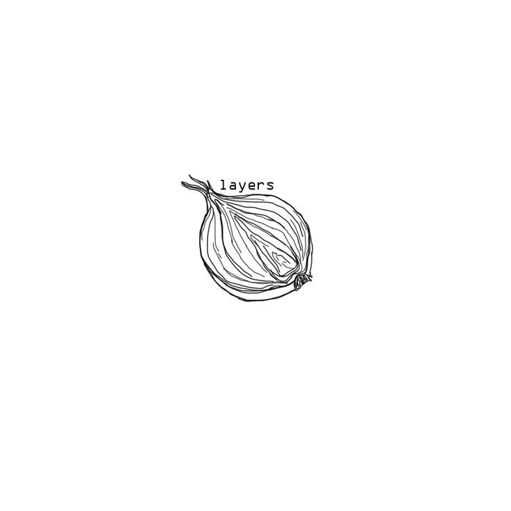 a black and white drawing of an onion with the words layers on it's side