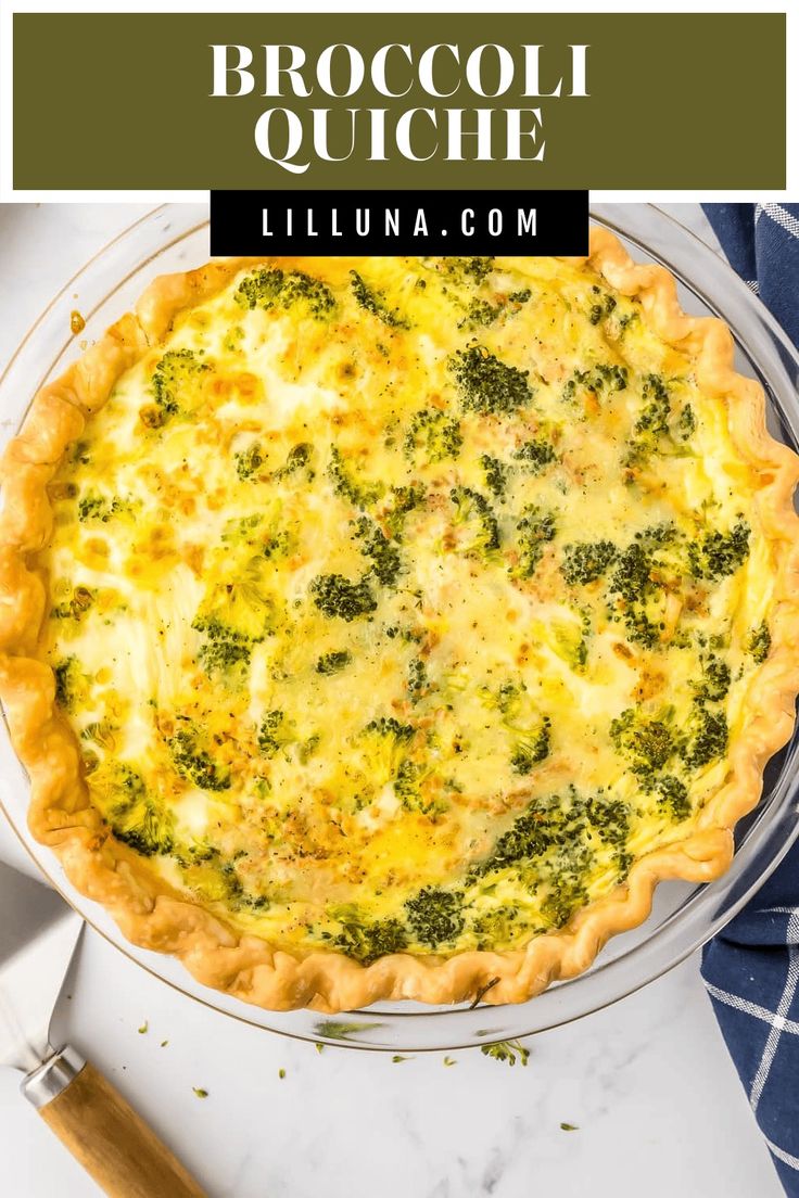 broccoli quiche in a pie pan with text overlay