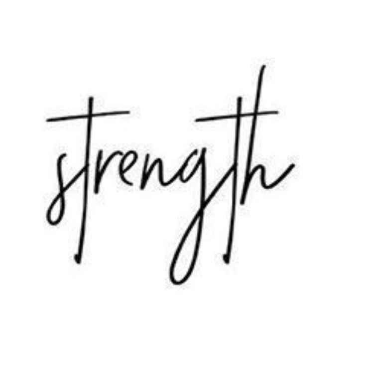 the word strength written in cursive writing on a white background with black ink