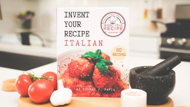 Invent Your Recipe - Italian Recipes, Easy Meals, Healthy Recipes