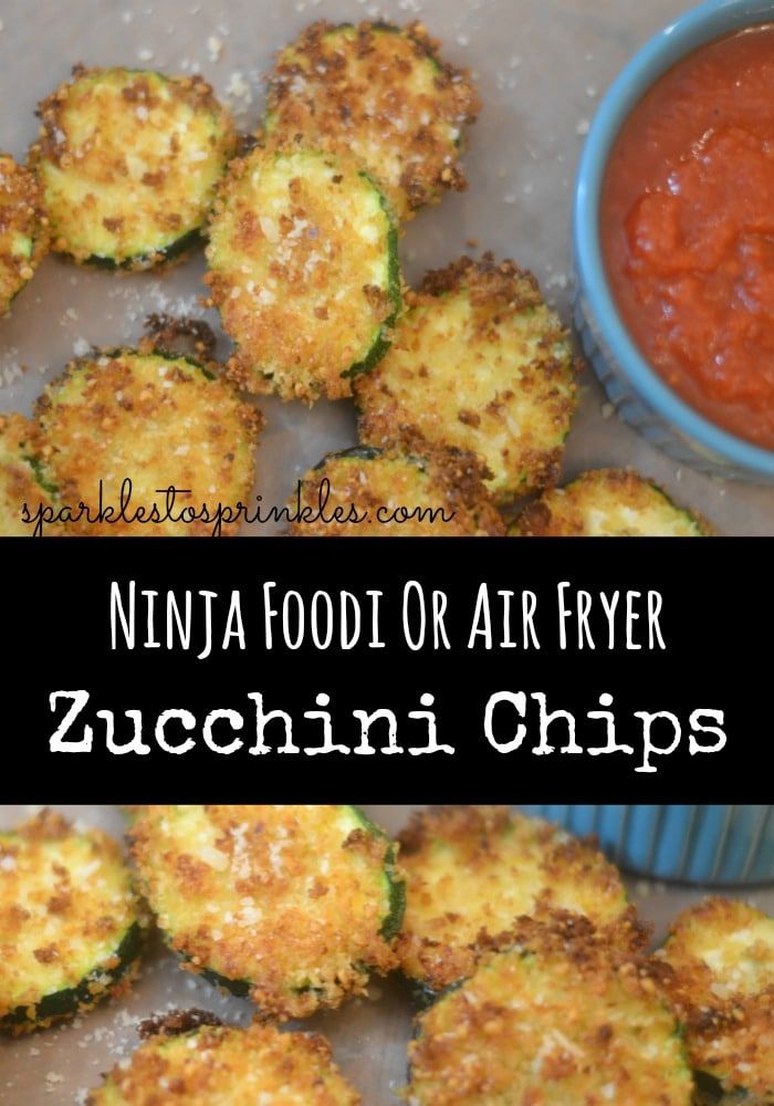 zucchini chips with sauce on the side and text overlay that reads, ninja food air fryer zucchini chips