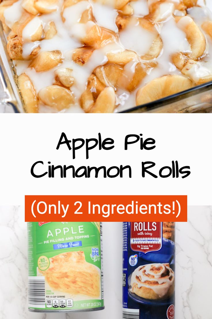 an apple pie cinnamon rolls recipe with only 2 ingredients in the bottom and on top