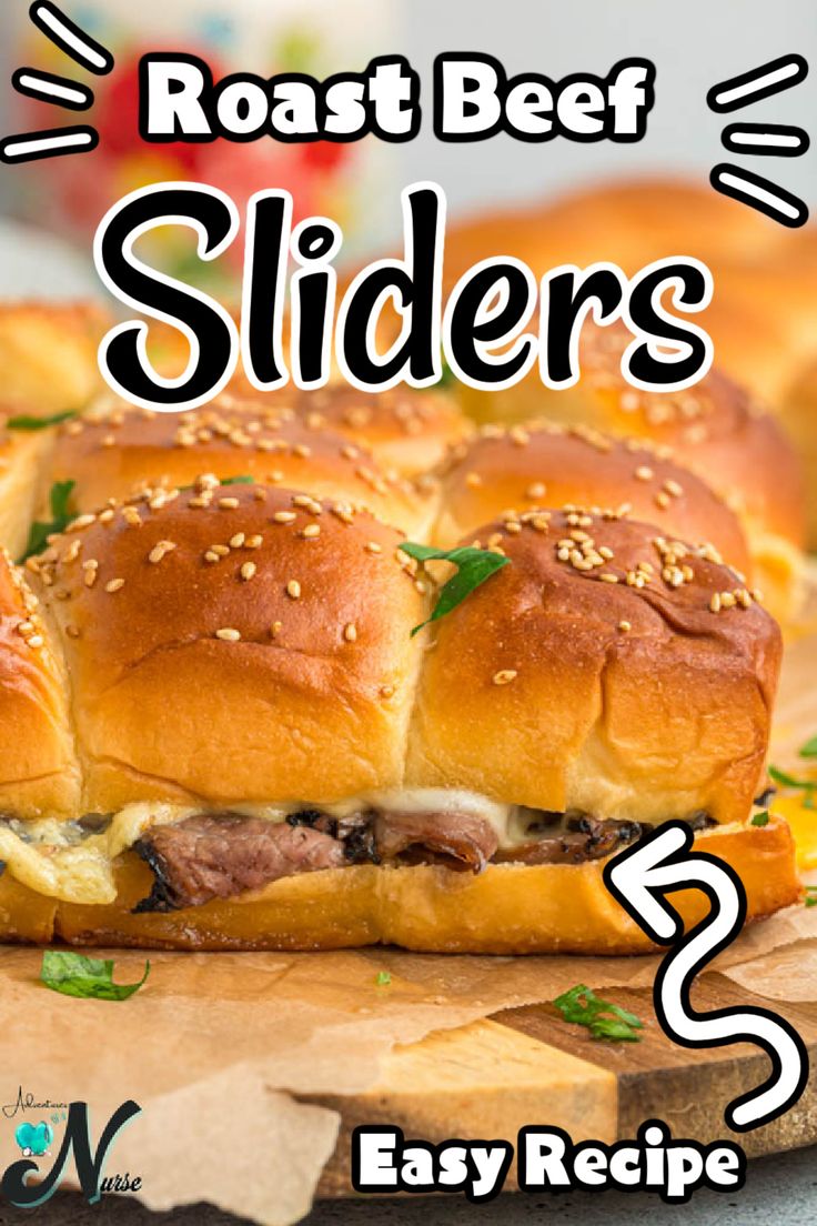 the roast beef sliders recipe is easy to make and delicious for lunch or dinner