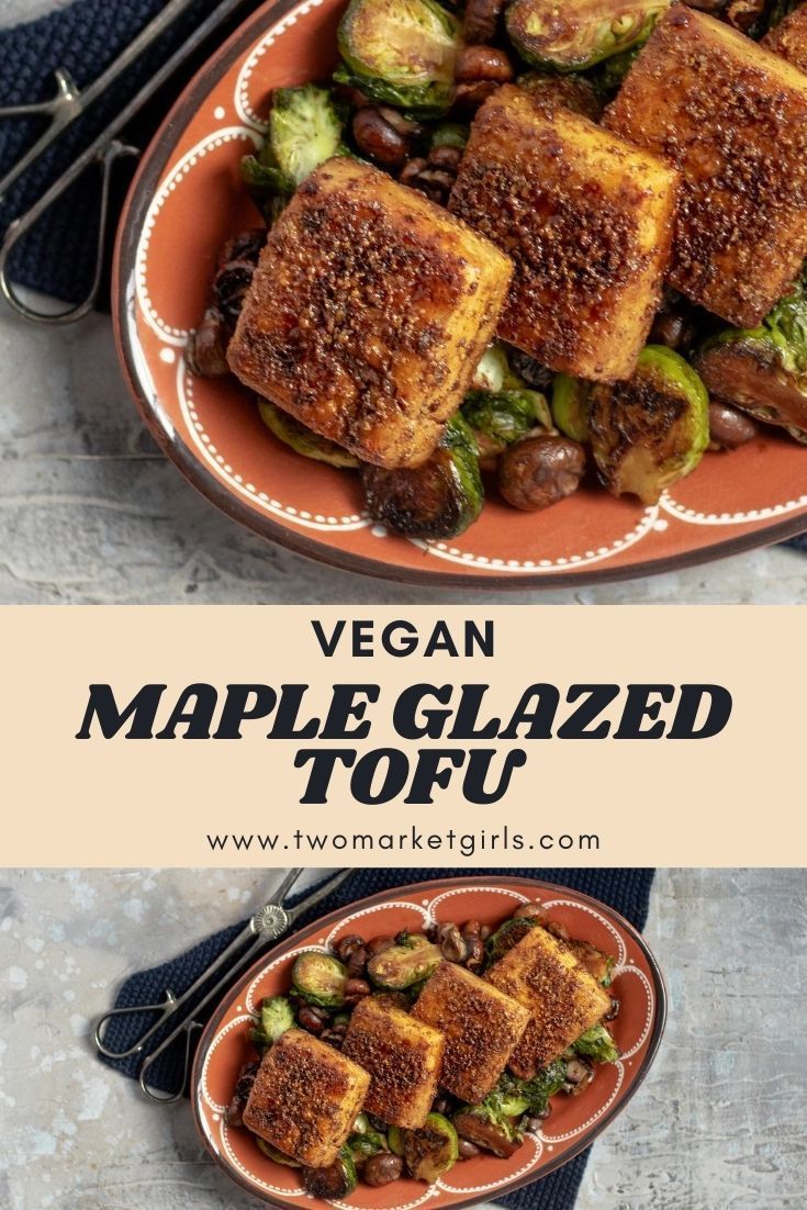 vegan maple glazed tofu with brussel sprouts and broccoli