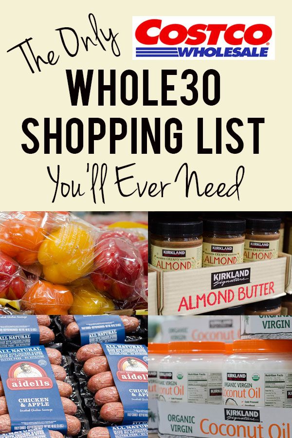 the best whole 30 shopping list you'll ever need in your life - costco wholesale