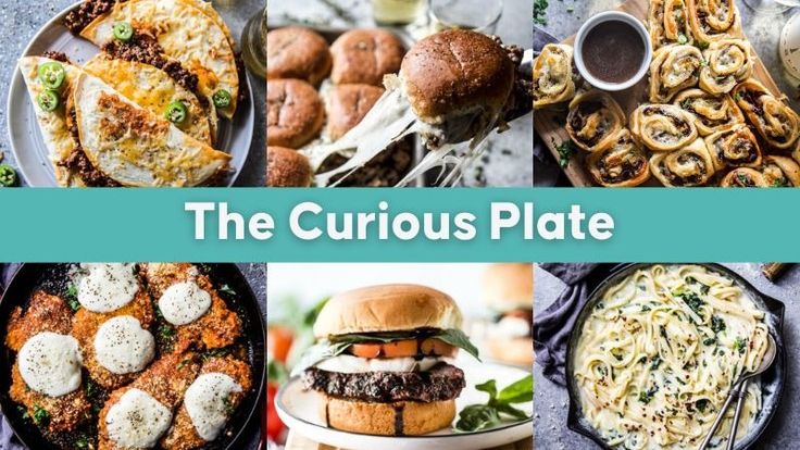 The Curious Plate | Easy Meals | Dinner Recipes | Travel Guide