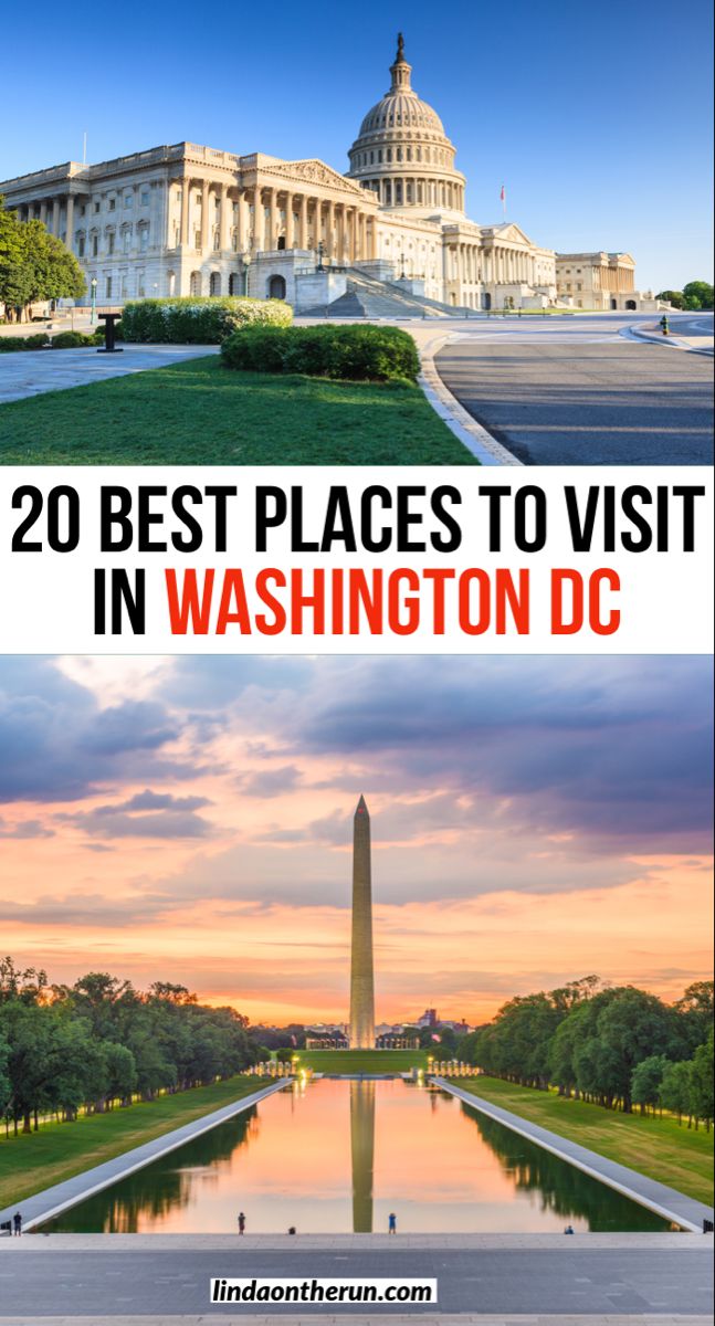 the washington dc skyline and capitol building with text overlay that reads 20 best places to visit in washington dc