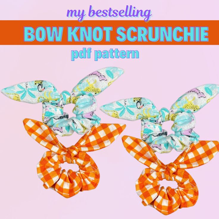 two bow knot scrunchies with the words, my best selling bow knot scrunch