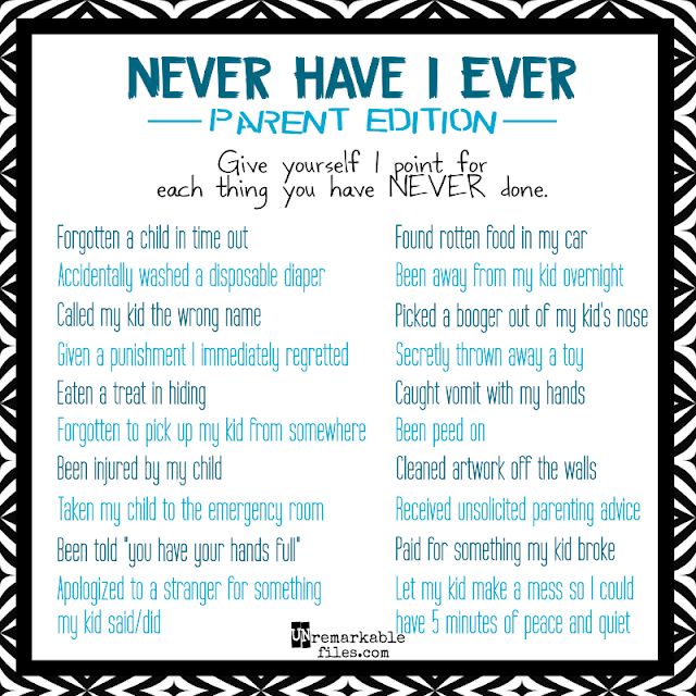 a poem that says never have i ever parent edition give yourself point for each thing you have never done