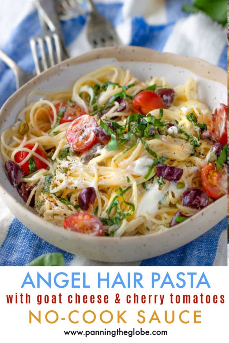 an advertisement for angel hair pasta with goat cheese, cherry tomatoes and no - cook sauce