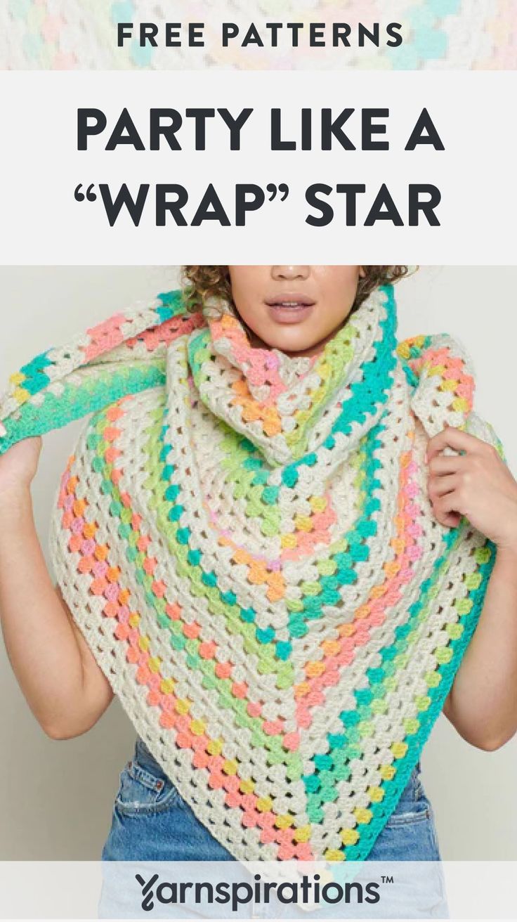 a woman wearing a crochet shawl with the words party like a wrap star