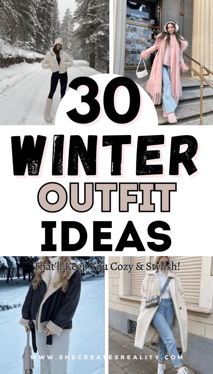 30 Winter Outfit Ideas to Keep You Warm and Stylish - she creates reality Warm And Cozy Outfits Winter, Winter Outfits Women 30s, Winter Forest Outfit, Winter Picture Outfits Women, 70 Degree Weather Outfit Winter, Lake Tahoe Outfits Winter, Winter Outfits For Women In 30s, Womens Winter Outfits 2024, Warm Winter Outfits Layers Cold Weather