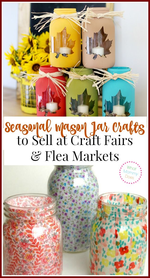 mason jar crafts to sell at craft fairs and flea markets with text overlay