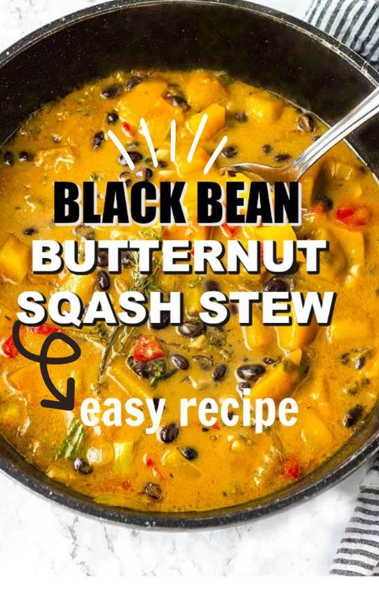 black bean butternut squash stew in a skillet with the words easy recipe on it