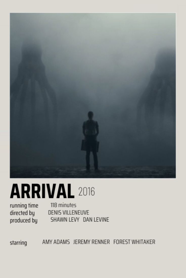 the poster for arrival is shown with an image of a man standing in front of two giant