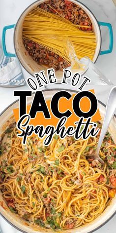 one pot taco spaghetti in a skillet with the title overlay that reads, one pot taco spaghetti