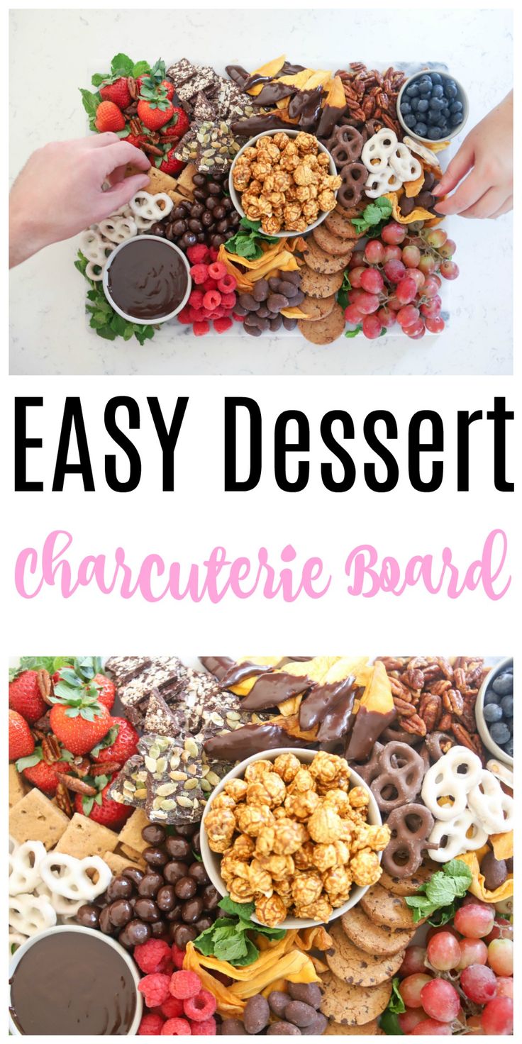 an easy dessert board with chocolate covered pretzels, strawberries and other snacks