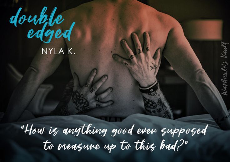 a man with his hands on his chest and the words double edged nyla k above him