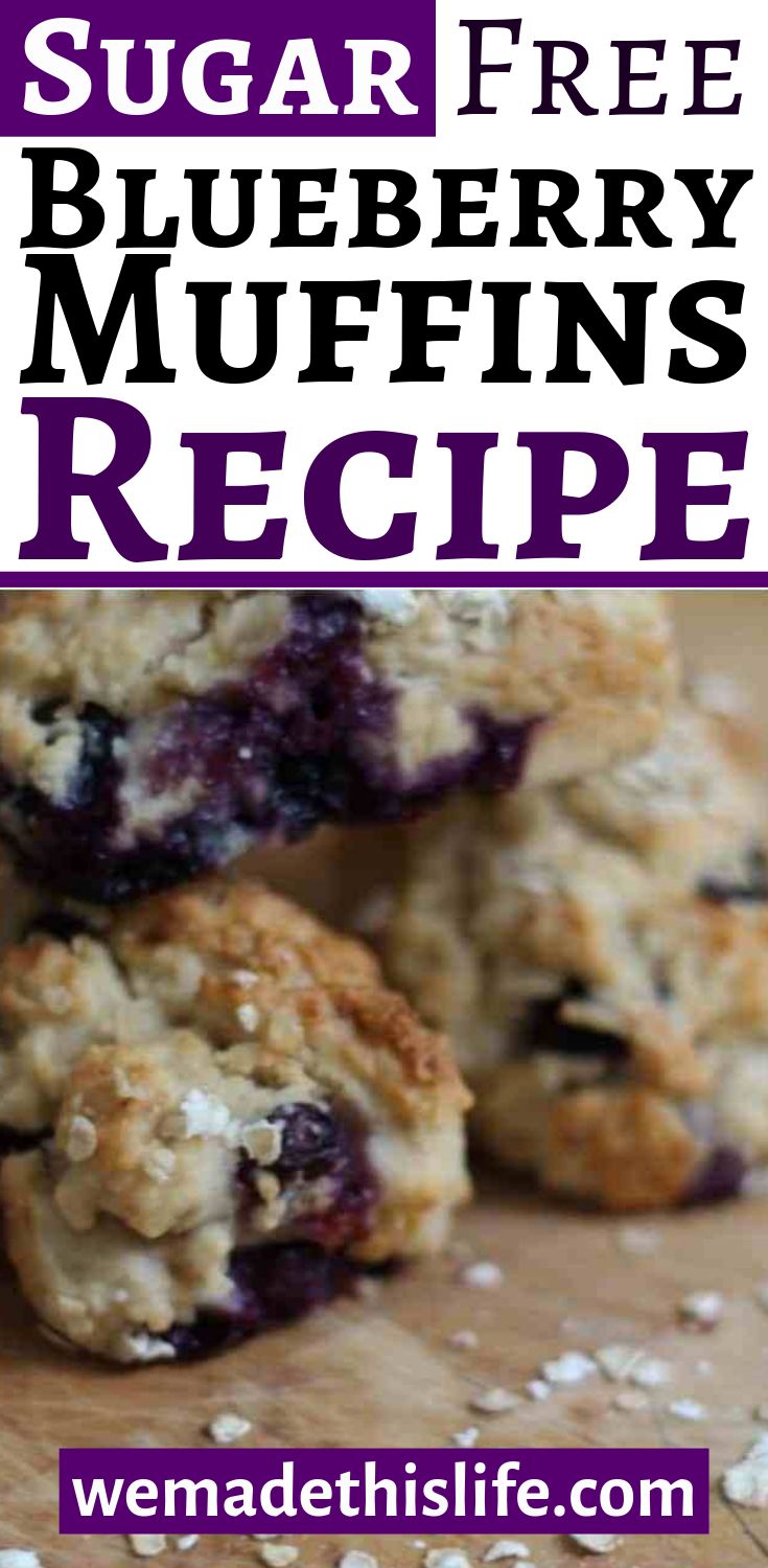 blueberry muffins are stacked on top of each other with the words, sugar free blueberry muffins recipe