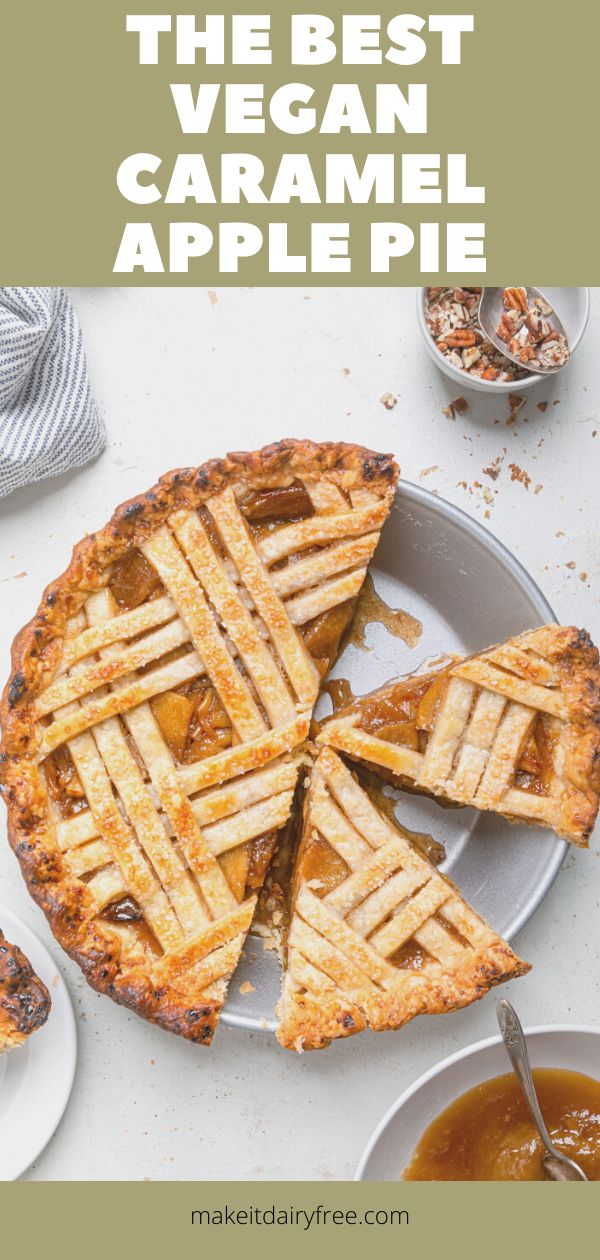 the best vegan caramel apple pie